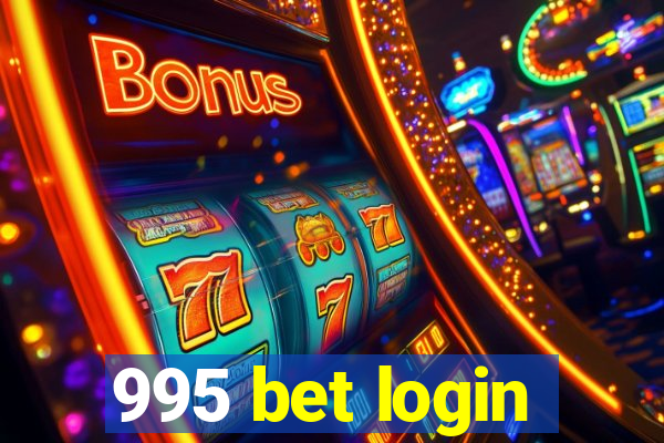 995 bet login